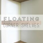 how make corner floating shelves detailed instructions home wood shelf indoor storage small desk garage organization products rolling island cart cabinets and ikea black wall unit 150x150